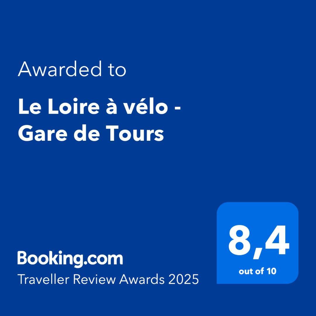 Le Loire A Velo - Gare De Tours Διαμέρισμα Εξωτερικό φωτογραφία